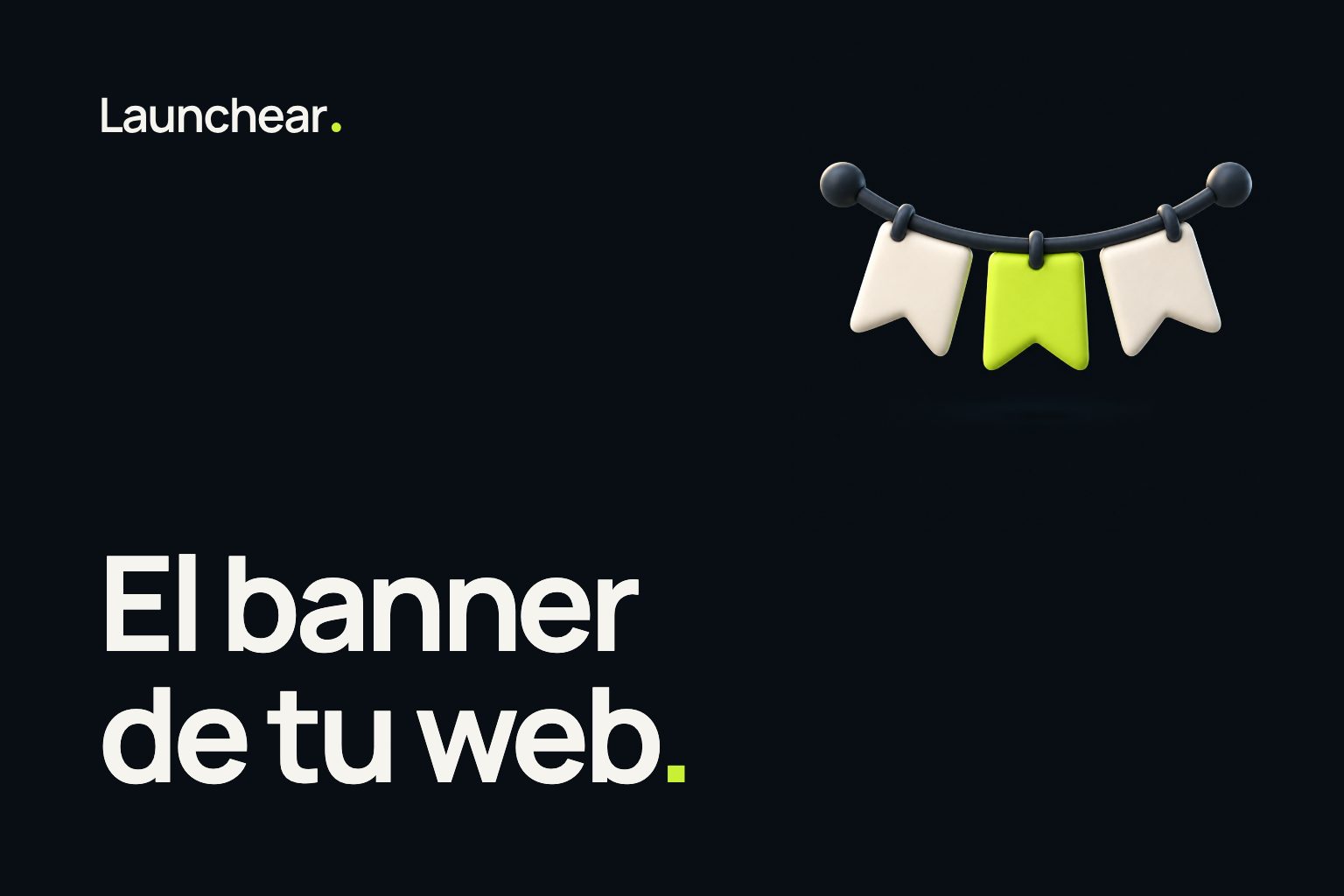 Portada de la nota “El banner de tu web” del blog de Launchear