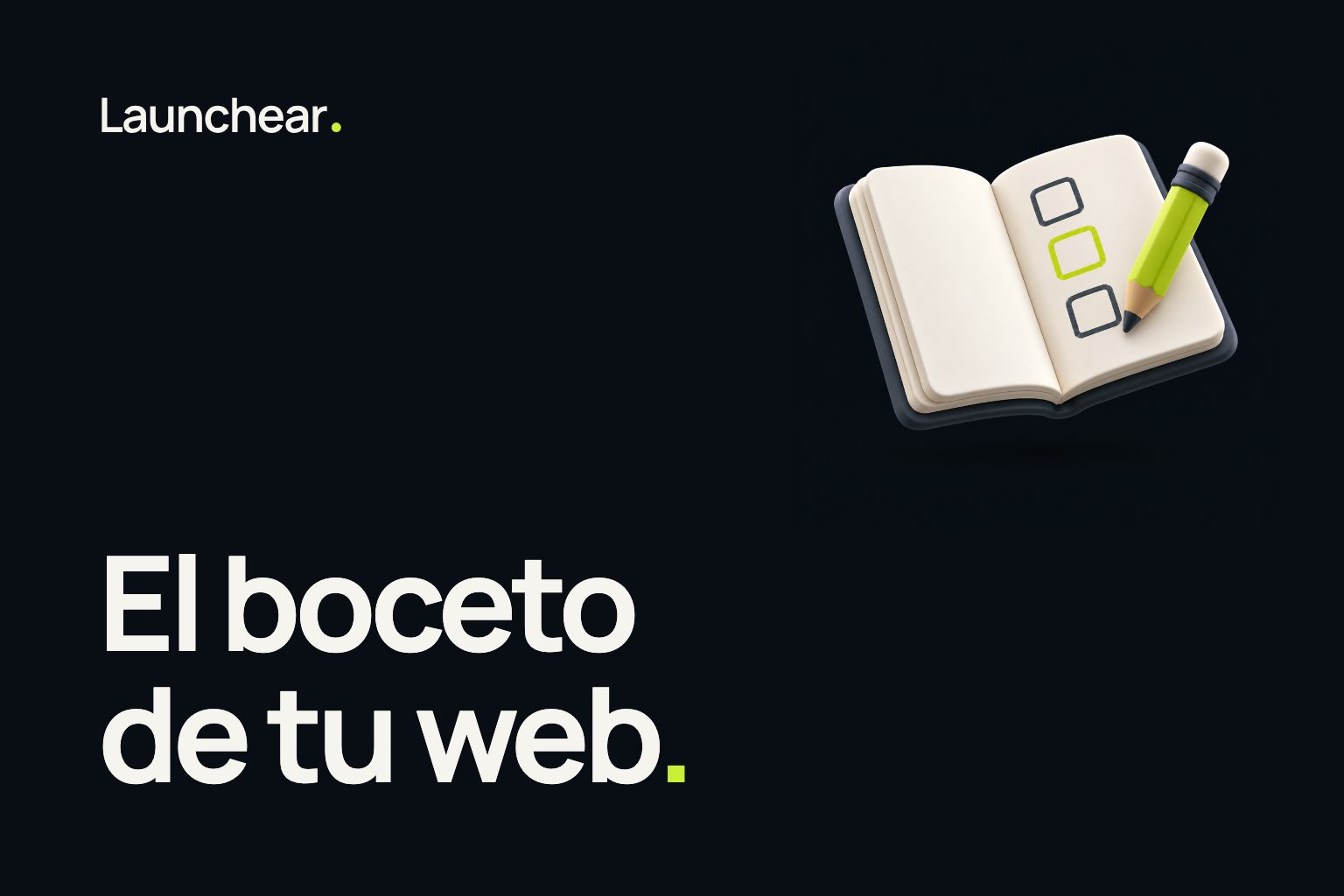Portada de la nota “El boceto de tu web” del blog de Launchear