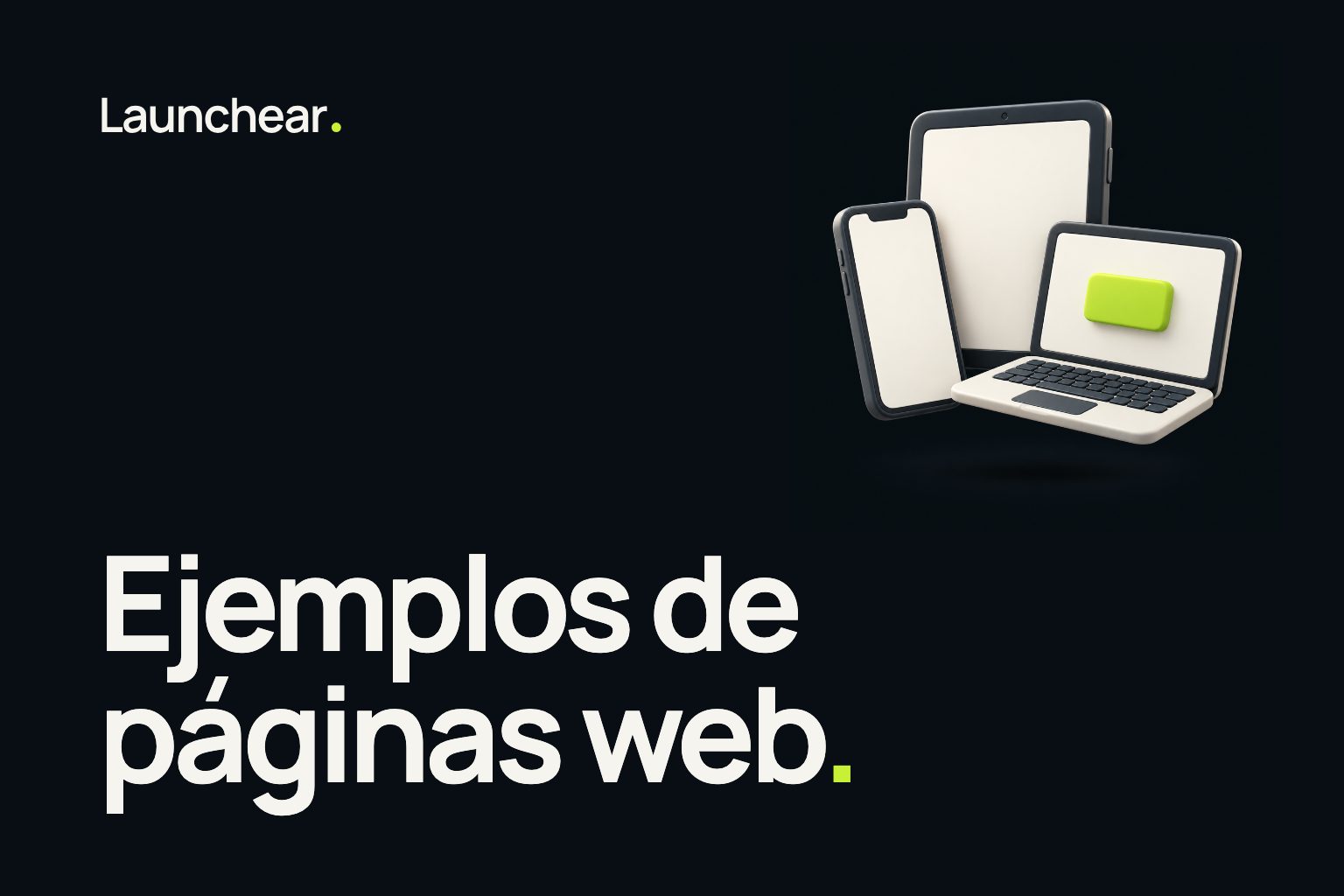 Portada de la nota “Ejemplos de páginas web” del blog de Launchear