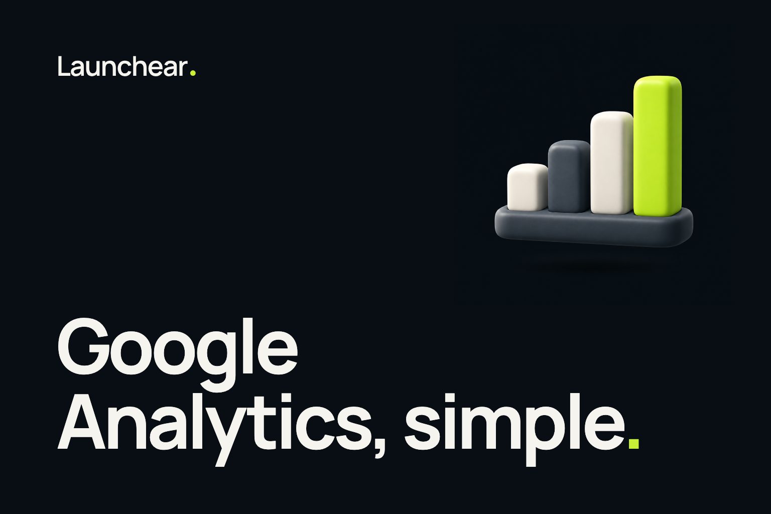 Portada de la nota “Google Analytics, simple” del blog de Launchear