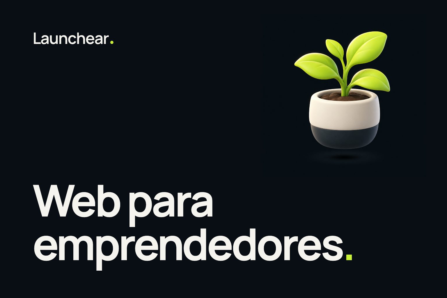 Portada de la nota “Web para emprendedores” del blog de Launchear
