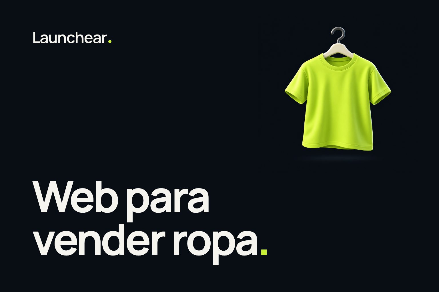 Portada de la nota “Web para vender ropa” del blog de Launchear